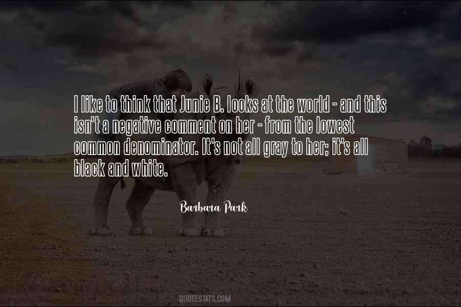 Black White Gray Quotes #634448