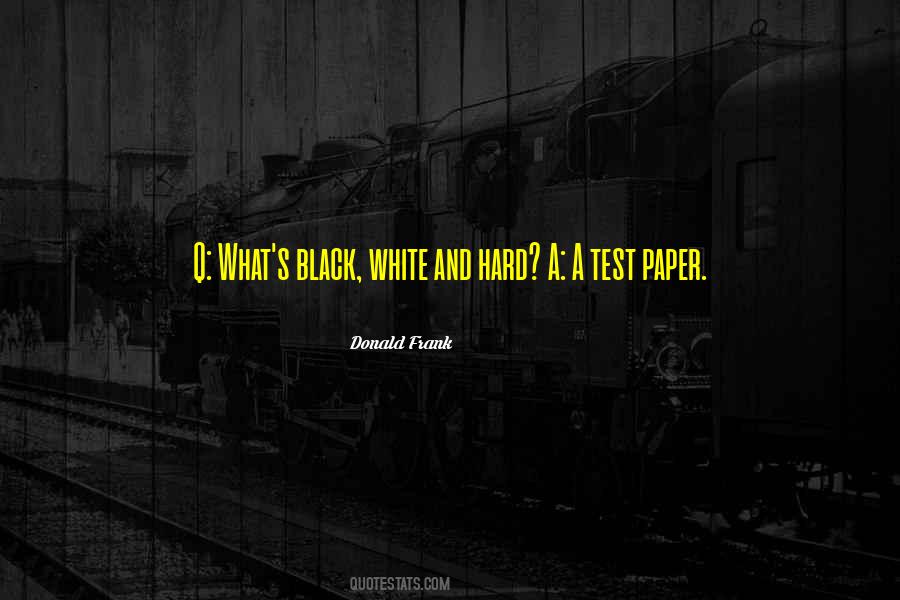 Black White Quotes #1022466