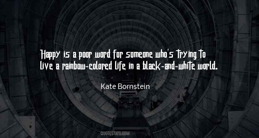 Black White Quotes #7835