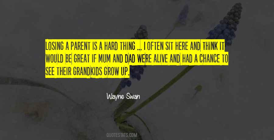 Losing My Mum Quotes #1455087