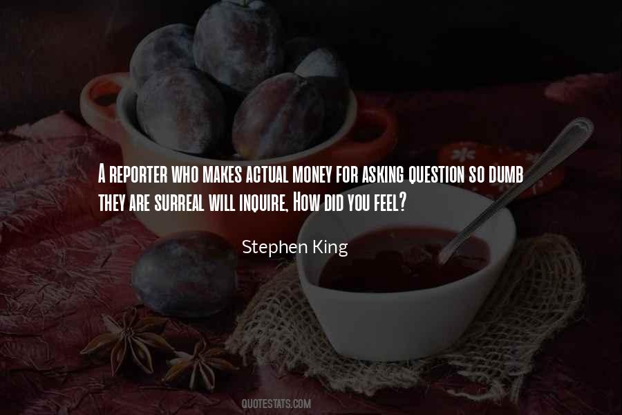 Asking Question Quotes #1210115