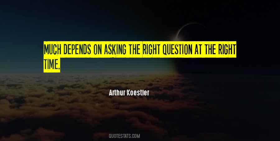 Asking Question Quotes #328746