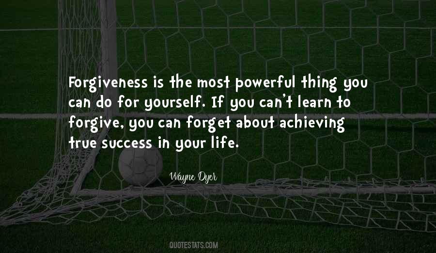Forget Yourself Quotes #148488