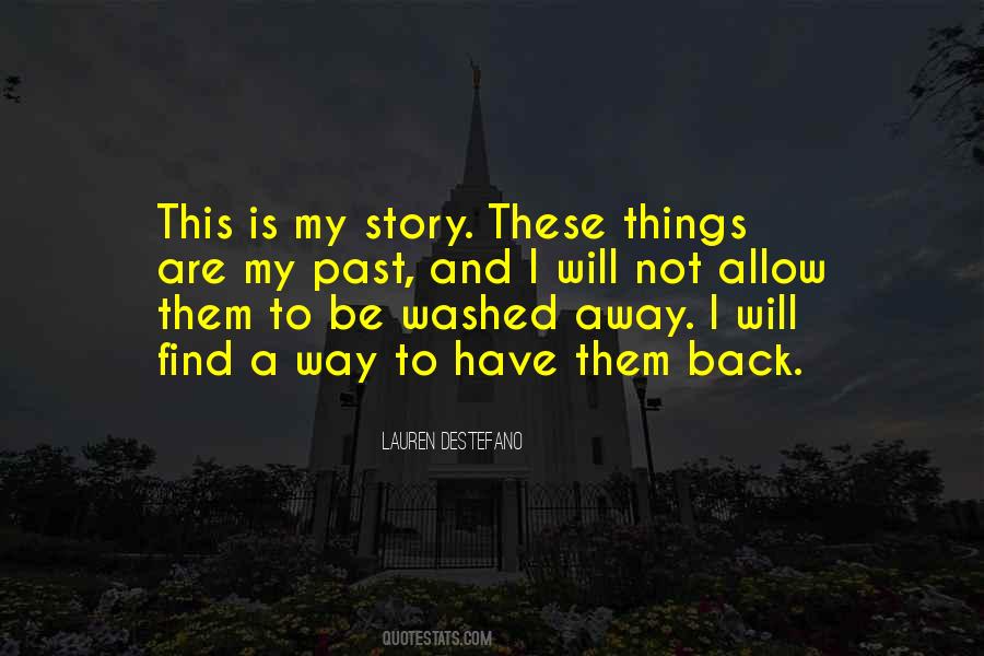 This Is My Story Quotes #780327