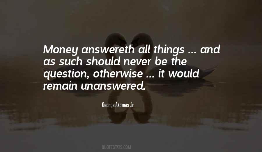 Money Answereth All Things Money Quotes #1105576