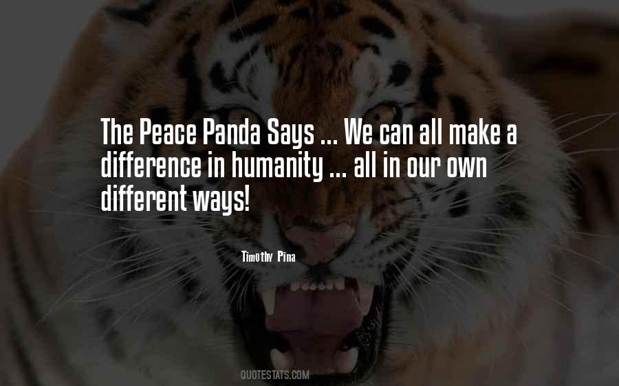 The Peace Panda Quotes #1385073