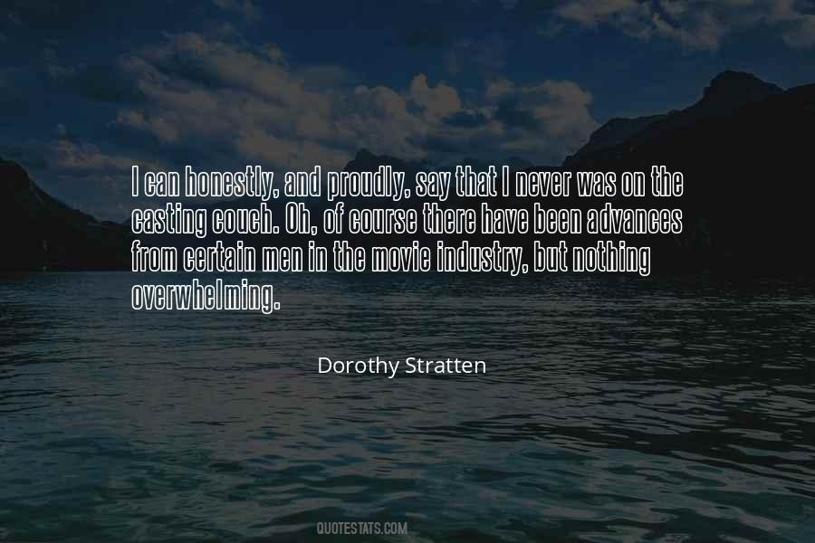 Stratten Dorothy Quotes #246118