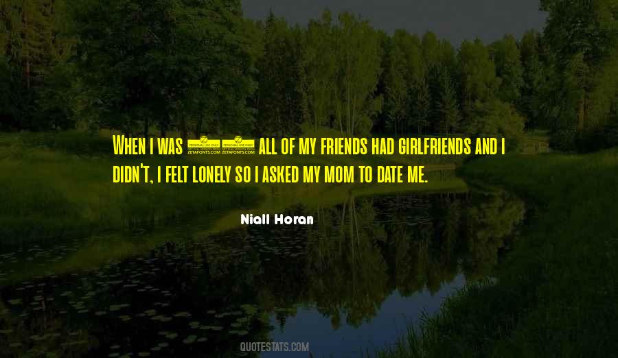 Friends Girlfriend Quotes #1411529