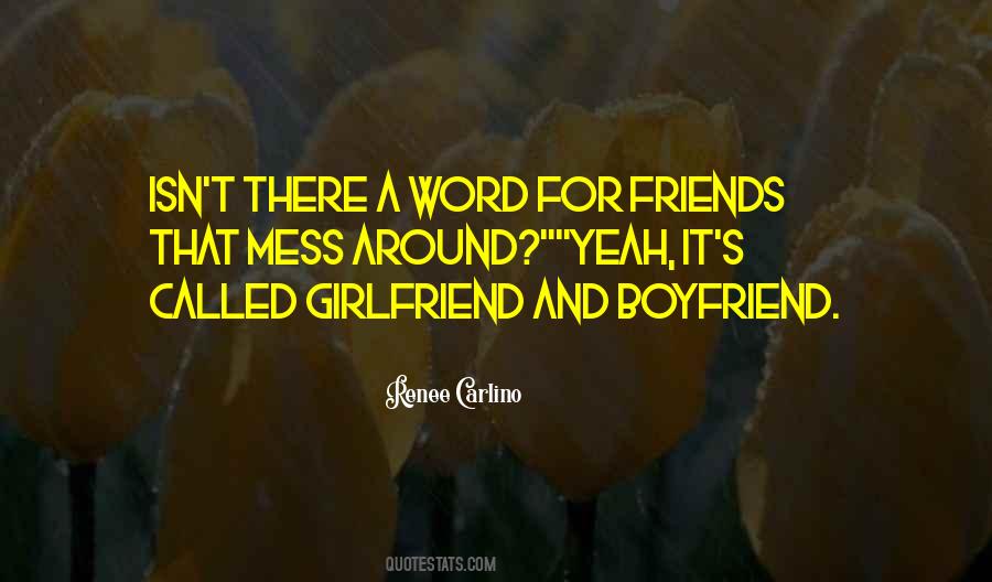 Friends Girlfriend Quotes #389167