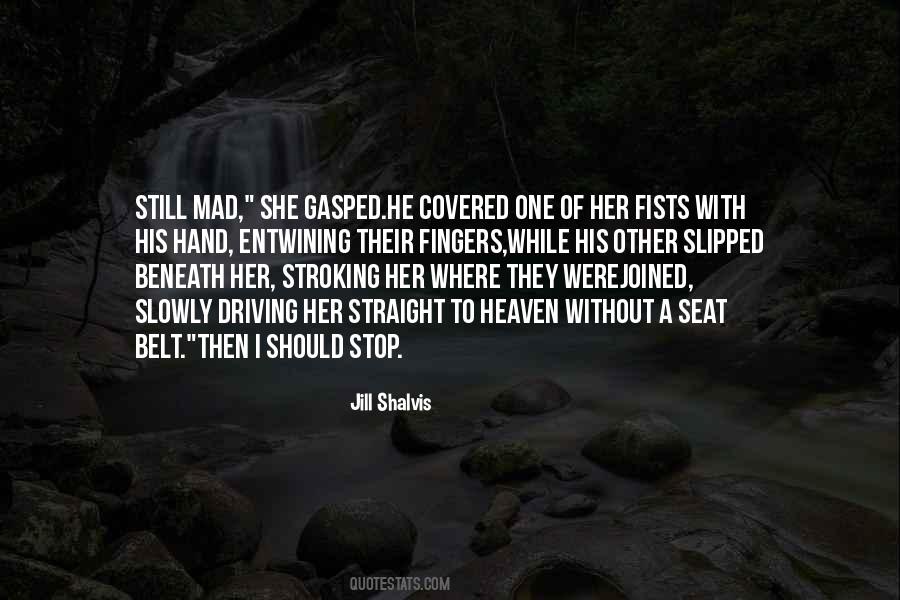 Entwining Their Fingers Quotes #1731227