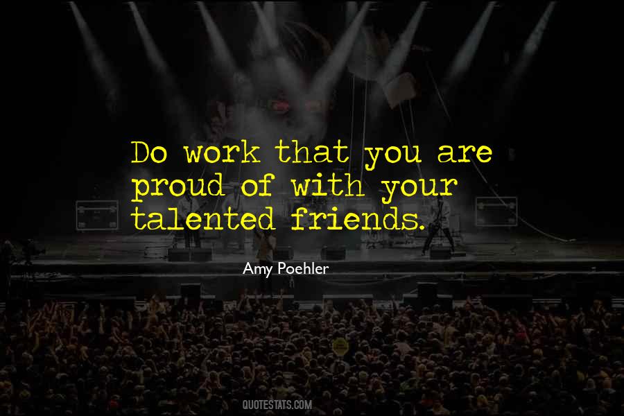 You Are Talented Quotes #1388783