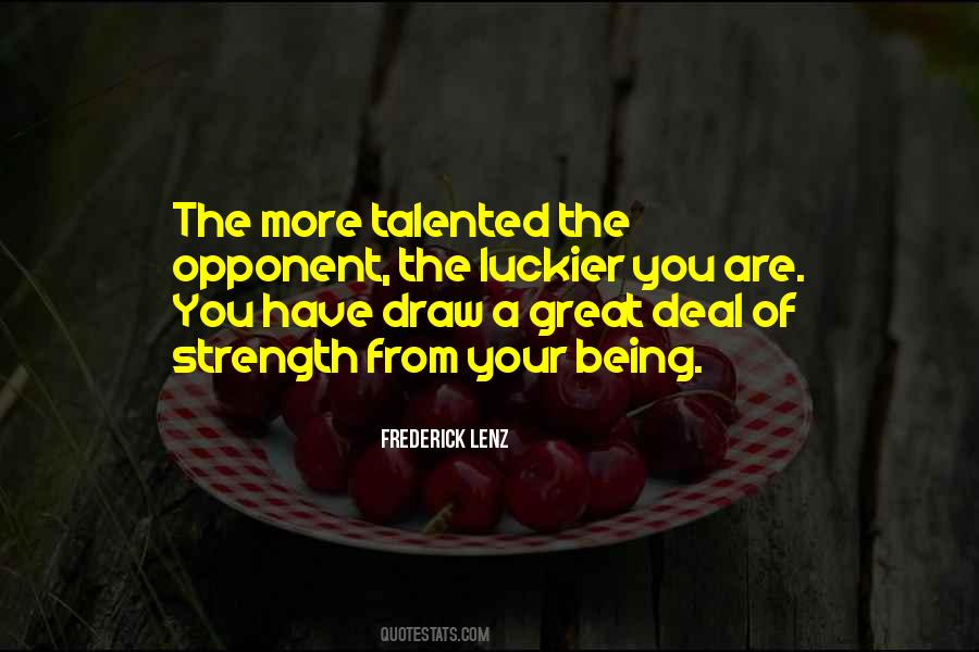 You Are Talented Quotes #402199