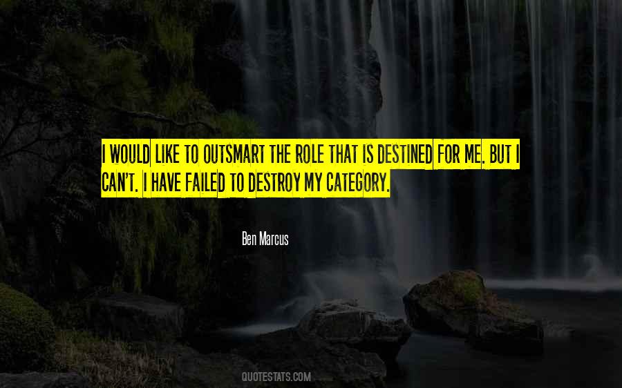 I Have Failed Quotes #1410282