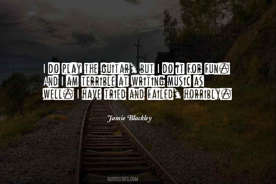 I Have Failed Quotes #433967