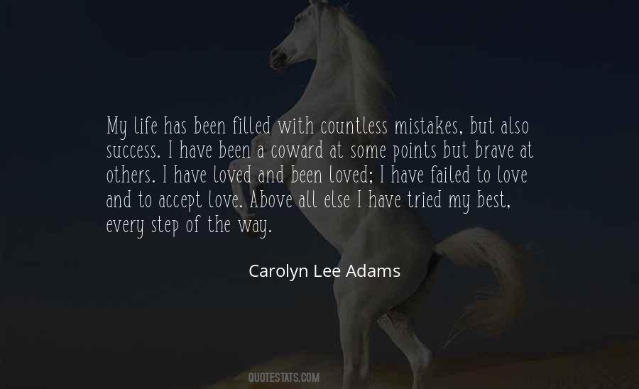 I Have Failed Quotes #534133