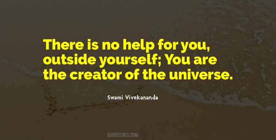 Creator Of Your Universe Quotes #185518