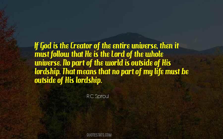 Creator Of Your Universe Quotes #222154