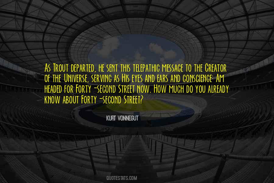 Creator Of Your Universe Quotes #239774