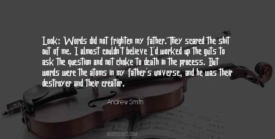 Creator Of Your Universe Quotes #246421