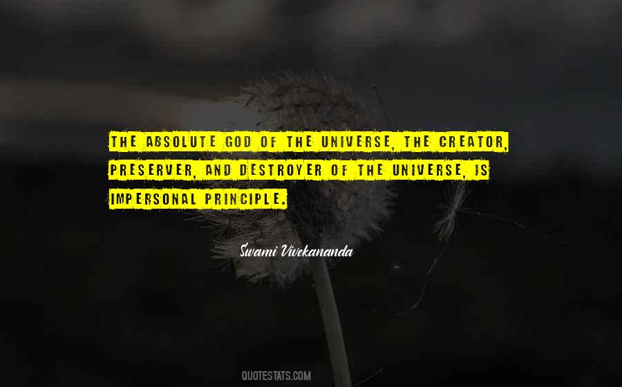 Creator Of Your Universe Quotes #259568