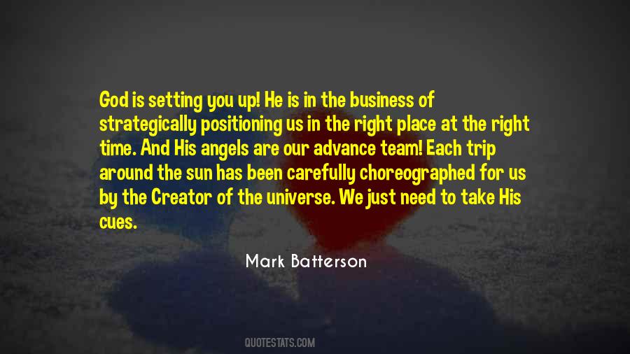 Creator Of Your Universe Quotes #375326