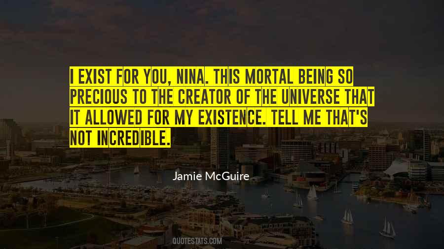 Creator Of Your Universe Quotes #481308