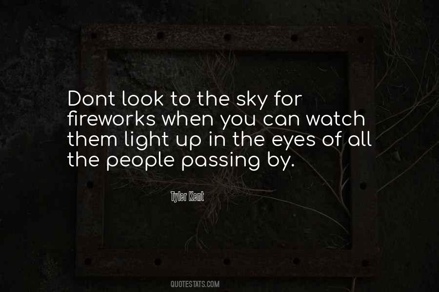Look Up To The Sky Quotes #1668995