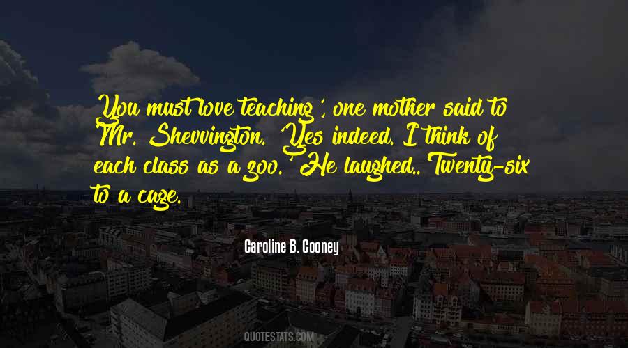 Love Teaching Quotes #456608