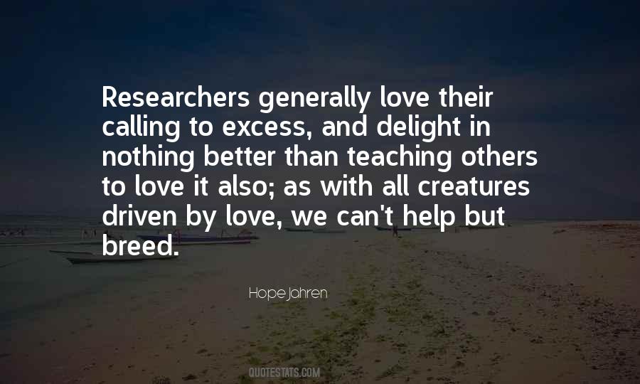 Love Teaching Quotes #496961