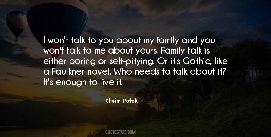Family Talk Quotes #1544654