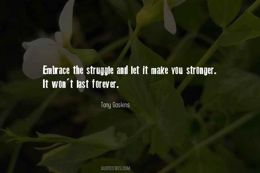 The Struggle Life Quotes #84752