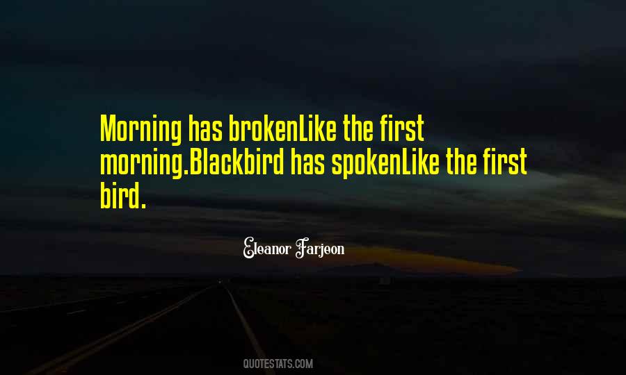 Morning The Song Quotes #196510