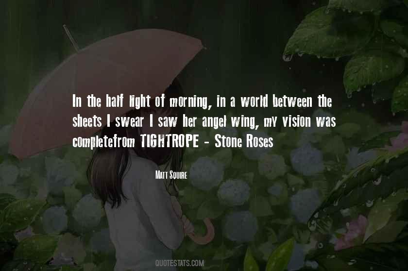 Morning The Song Quotes #334705
