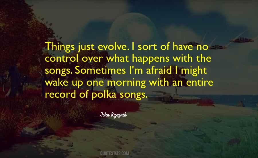 Morning The Song Quotes #434350