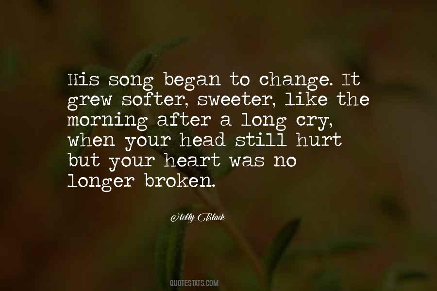Morning The Song Quotes #469611