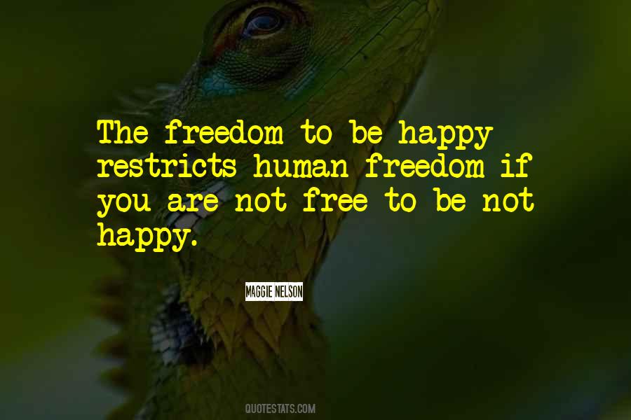 Human Freedom Quotes #101659