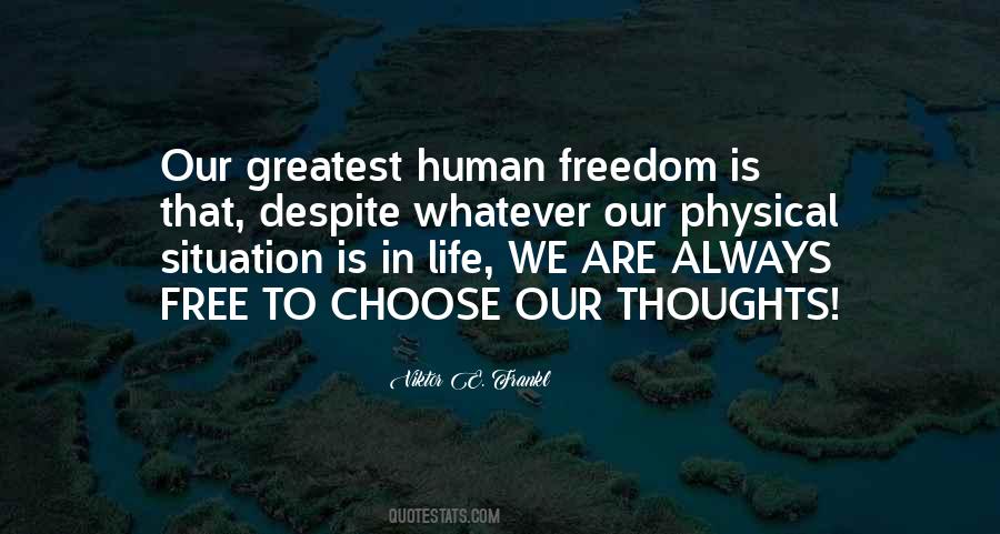 Human Freedom Quotes #1244336