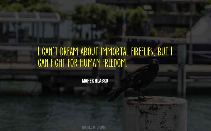 Human Freedom Quotes #1447651