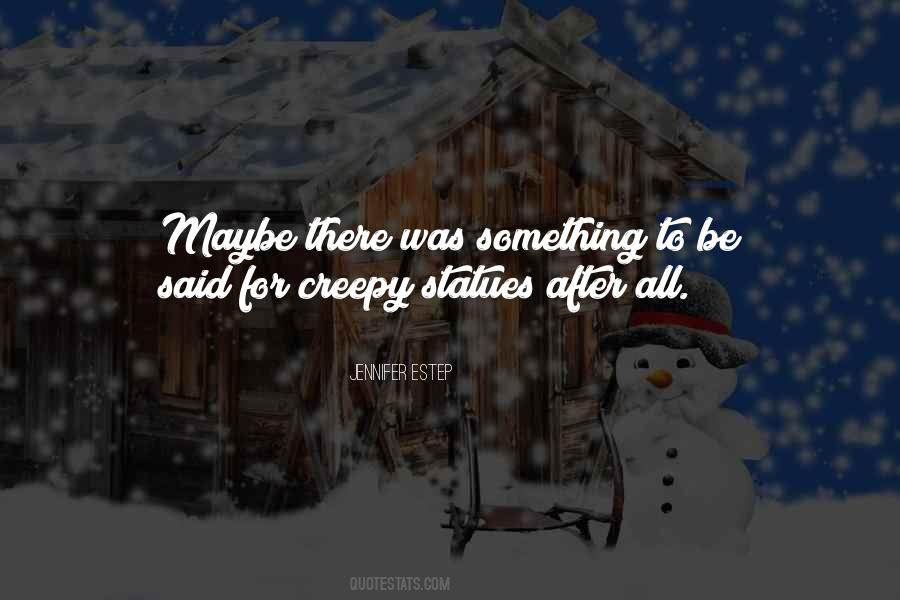 Old Willis Place Quotes #1354765
