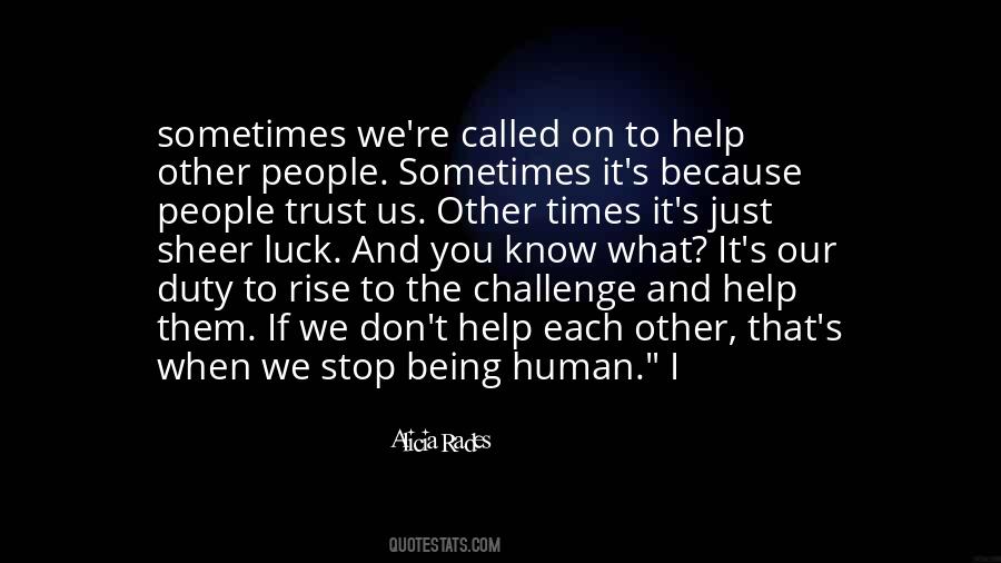 Help Other People Quotes #746930