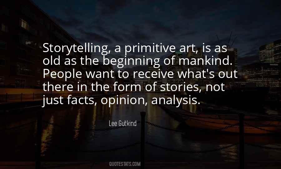 To Form An Opinion Quotes #1437757