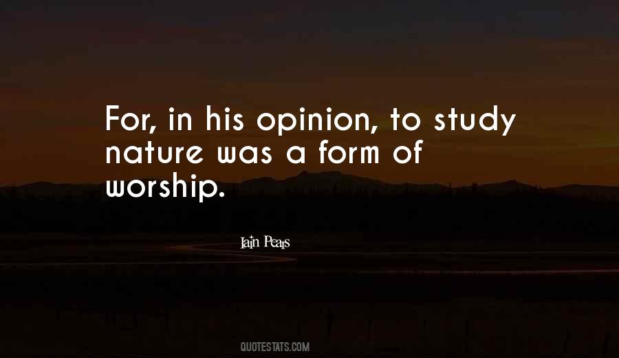 To Form An Opinion Quotes #1440761