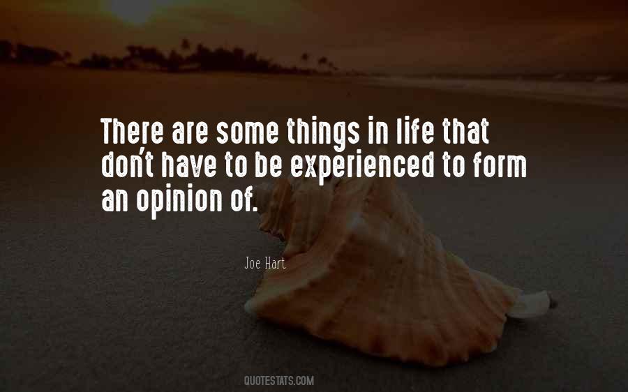 To Form An Opinion Quotes #1662105