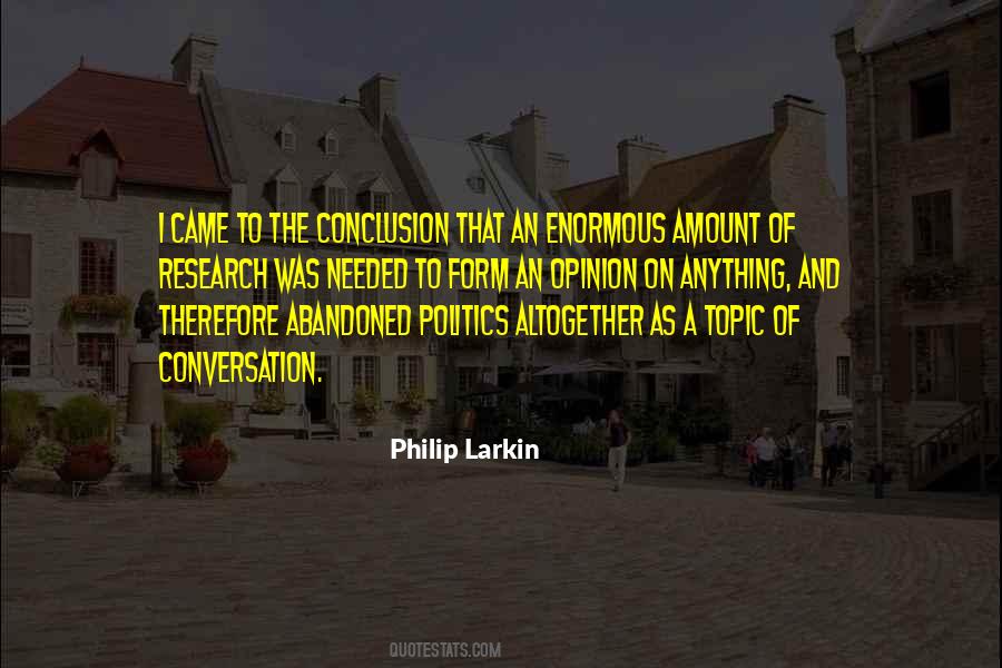 To Form An Opinion Quotes #1691566