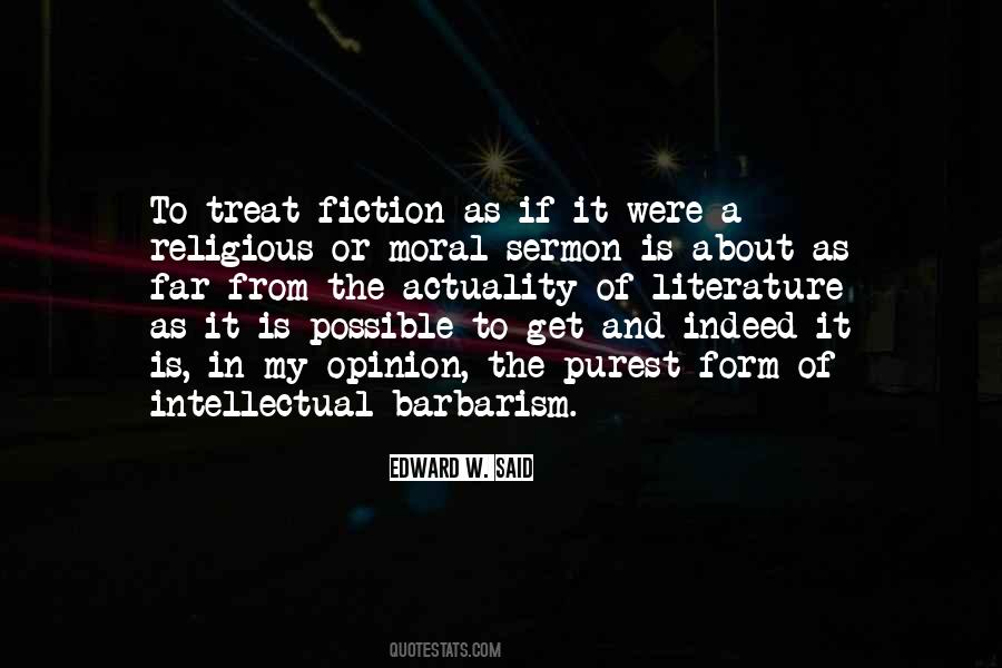 To Form An Opinion Quotes #566401
