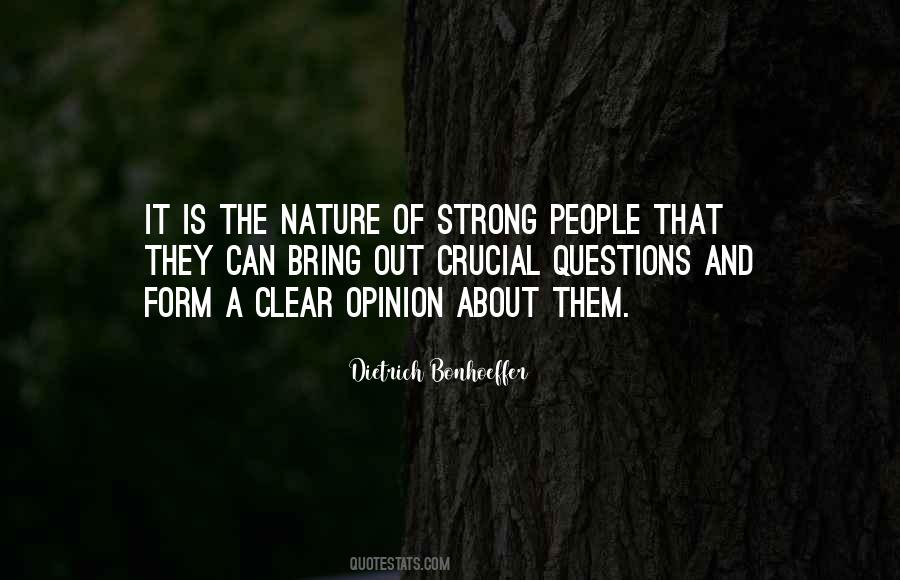 To Form An Opinion Quotes #604909
