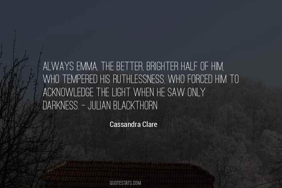 Blackthorn Quotes #1116129