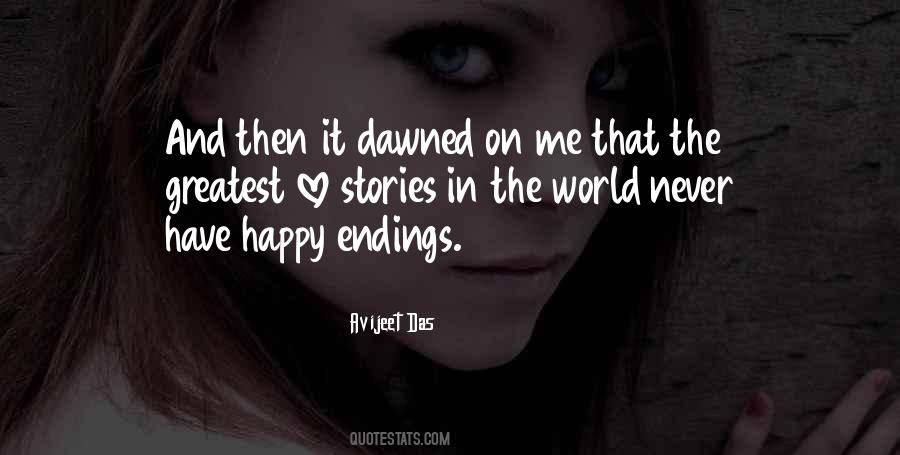 The Greatest Love Story Quotes #1502800