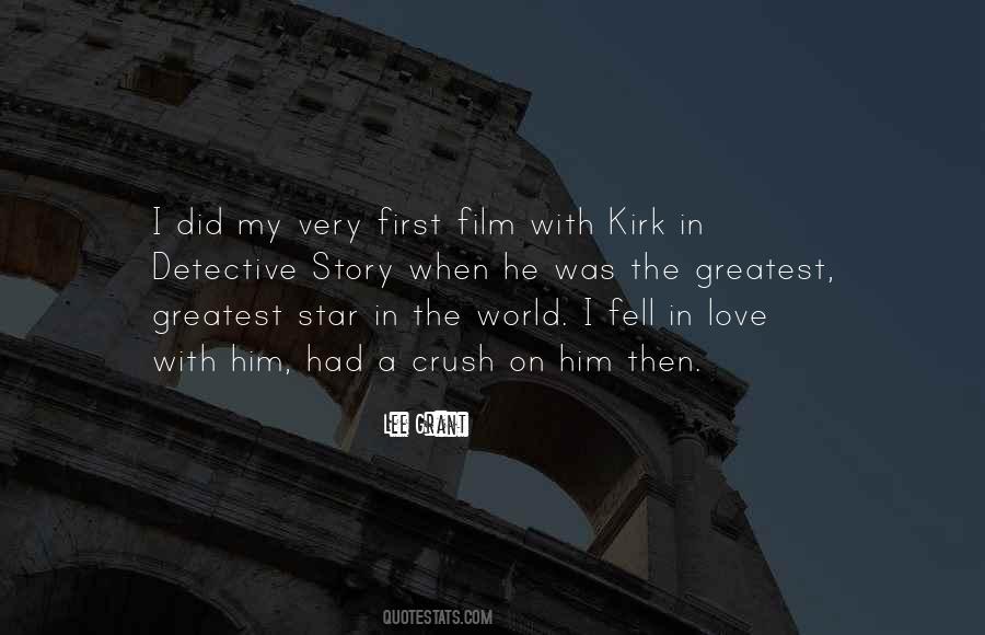 The Greatest Love Story Quotes #86774