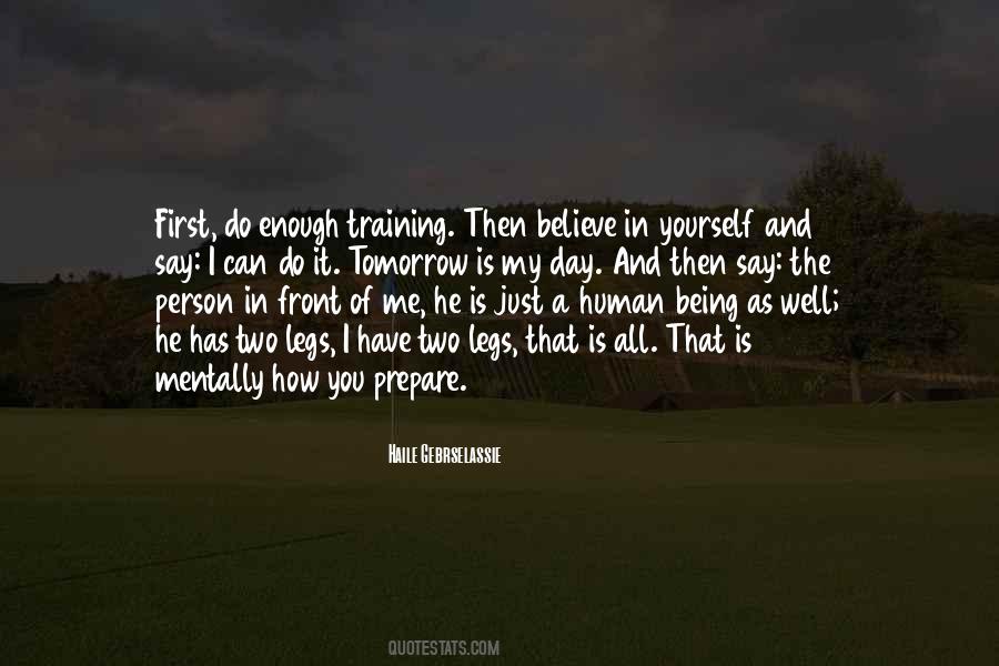 Training Yourself Quotes #1645454